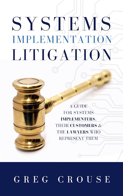 Book cover image for Systems Implementation Litigation ISBN: 9781948484817